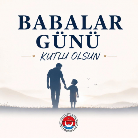 Genel Başkanımız İrfan KABALOĞLU Babalar G&uuml;n&uuml; vesilesiyle aşağıdaki şekilde bir mesaj yayınladı: