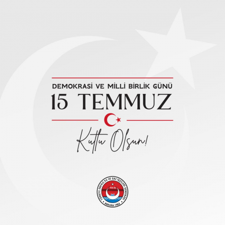 15 TEMMUZ DEMOKRASİ VE MİLLÎ BİRLİK GÜNÜ KUTLU OLSUN