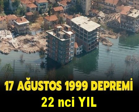 17 AĞUSTOS 1999 GÖLCÜK DEPREMİ