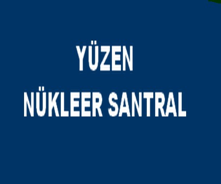 YÜZEN NÜKLEER SANTRAL