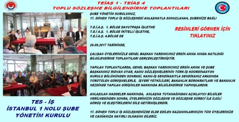 TEİAŞ 1 VE 4 TİS BİLGİLENDİRME TOPLANTILARI