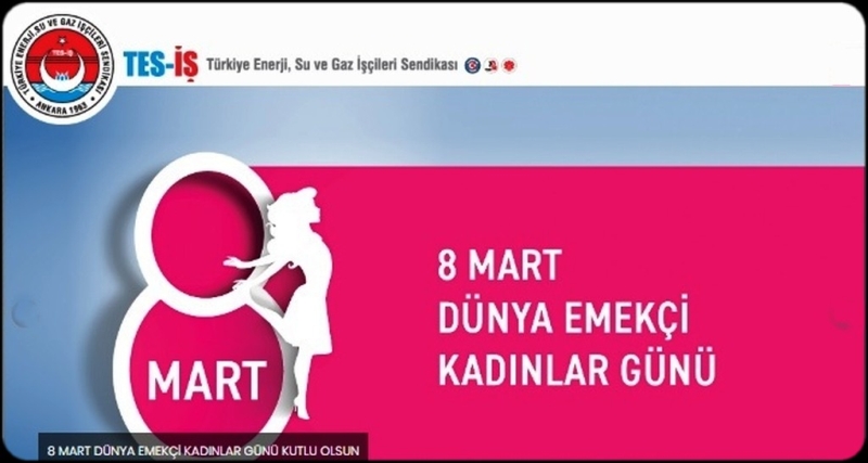 8 MART DÜNYA KADINLAR GÜNÜ