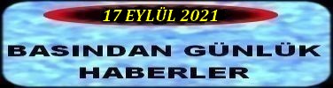 17 EYLÜL 2021