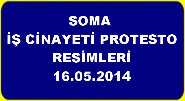 SOMA PROTESTOSU