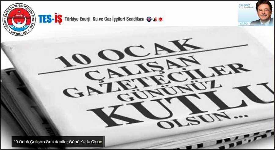 ÇALIŞAN GAZETECİLER GÜNU