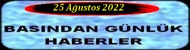 25 Ağustos 2022