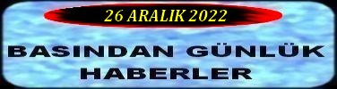 26 ARALIK 2022