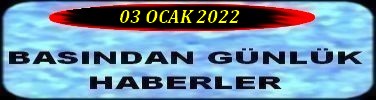 03 OCAK 2021