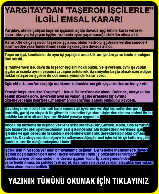 TAŞERON İŞÇİLERLE İLGİLİ EMSAL KARAR