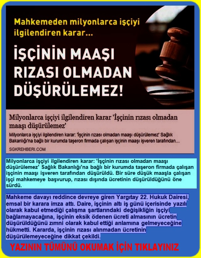 İŞÇİNİN RIZASI OLMADAN ÜCRETİ DÜŞÜRÜLEMEZ