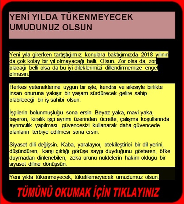 YENİ YILDA TÜKENMEYECEK UMUDUNUZ OLSUN