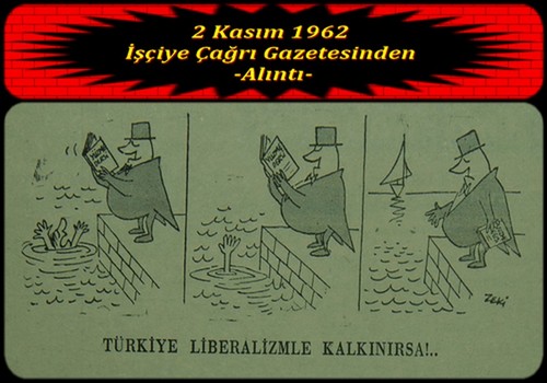 türkiye liberalizmle kalkınırsı