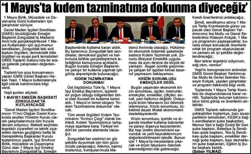 1 MAYISTA KIDEM TAZMİNATIMA DOKUNMA DİYECEĞEİZ