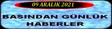 09 ARALIK 2021