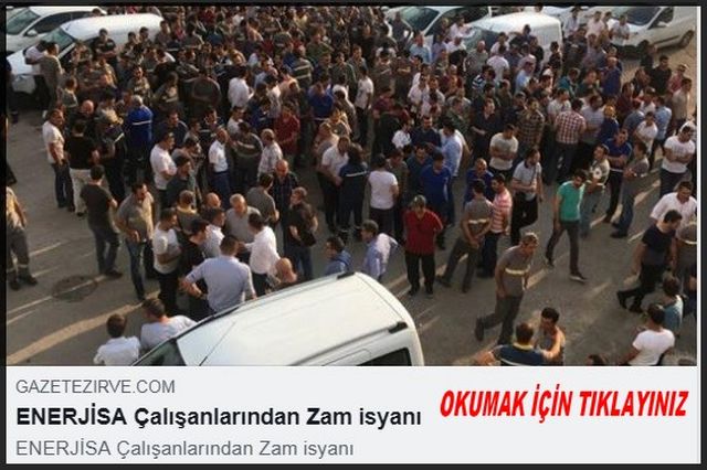 AYEDAŞ ÇALIŞANLARINDAN ZAM İSYANI