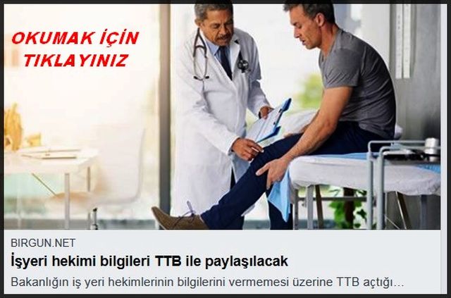 İŞYERİ HEKİMLERİ BİLGİLERİ TTB İLE PAYLAŞACAK