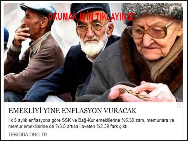 ENFLASYON YİNE EMEKLİYİ VURACAK