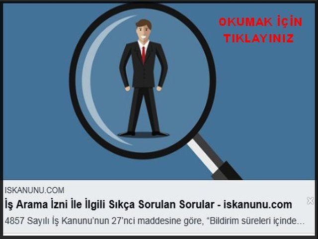 İŞ ARAMA İZNİ İLE SIKÇA SORULAN SORULAR