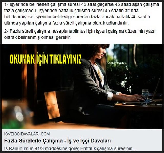 FAZLA SÜRELERLE ÇALIŞMA