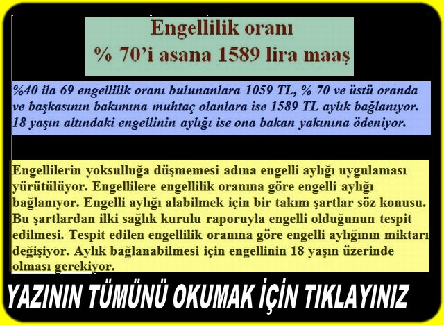 ENGELLİ MAAŞI % 70 İ AŞANA