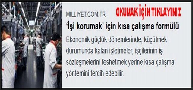 İŞİ KORUMAK İÇİN KISA ÇALIŞMA FORMÜLÜ