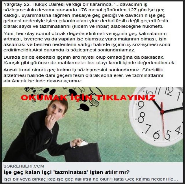 İŞE GEÇ GELEN İŞÇİ TAZMİNATSIZ ATILIRMI