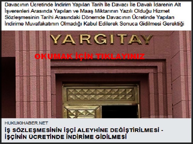 İŞ SÖZLEŞMESİNİN İŞÇİ ALEYHİNE DEĞİŞTİRİLEMEYECEĞİ