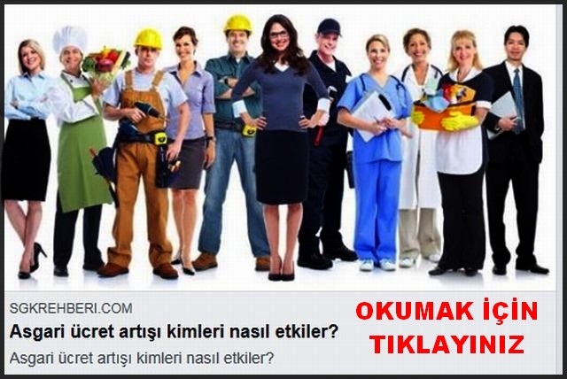 ASGARI ÜCRET ARTIŞI KİMLERİ ETKİLER