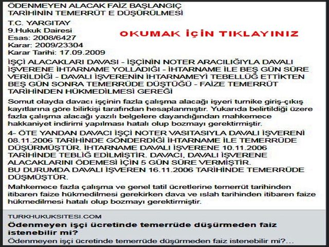 ÖDENMEYEN İŞÇİ ÜCRETLERİNİN FAİZİNİN TEMERRÜTE DÜŞÜRÜLMESİ