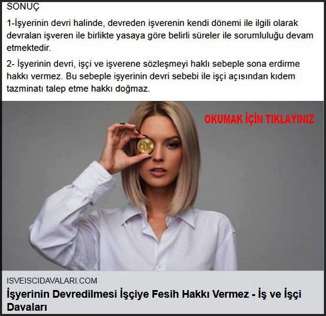 İŞYERİNİN DEVRİ İŞÇİYE FESİH HAKKI VERMEZ