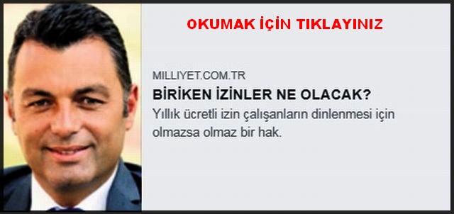 BİRİKEN İZİNLER NE OLACAK