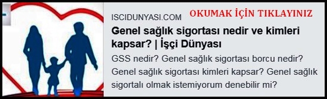 GENEL SAĞLIK SİGORTASI NEDİR