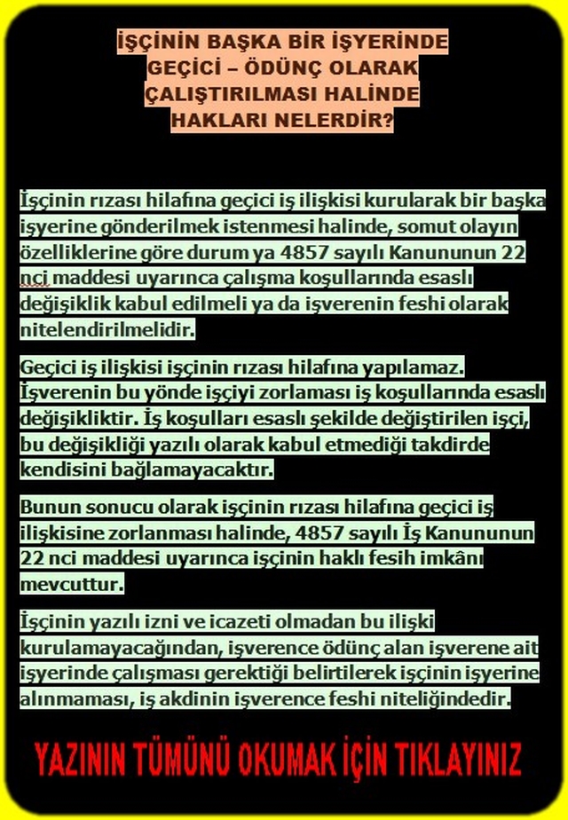 İŞÇİNİN BAŞKA BİR İŞYERİNDE GEÇİCİ ÇALIŞMASI