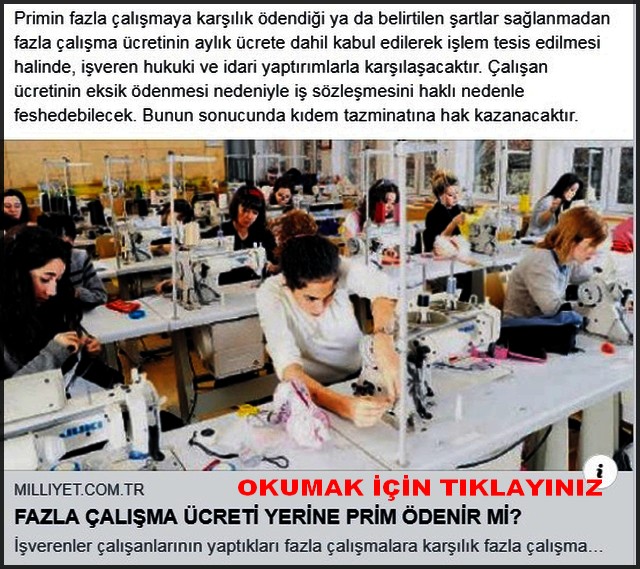 FAZLA ÇALIŞMA ÜCRETİ PRİMLE ÖDENİRMİ