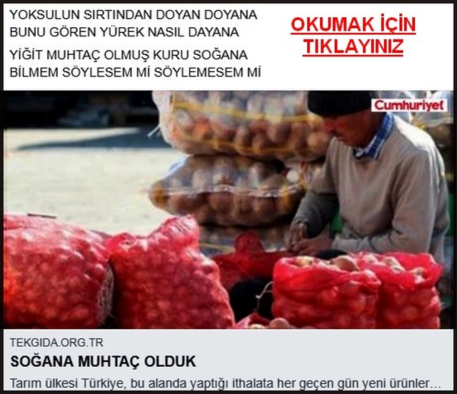 KURU SOĞANA MUHTAÇ OLDUK