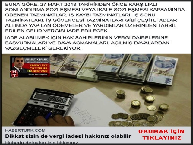 DİKKAT SİZİNDE VERGİ İADE HAKKINIZ OLABİLİR