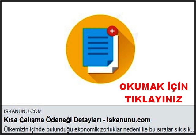 KISA ÇALIŞMA ÖDENEĞİ DETAYLARI