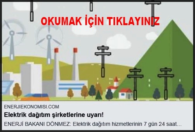 ELEKTRİK DAĞITIM ŞİRKETLERİNE UYARI