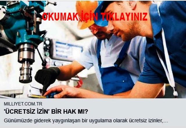 ÜCRETSİZ İZİN HAKMI