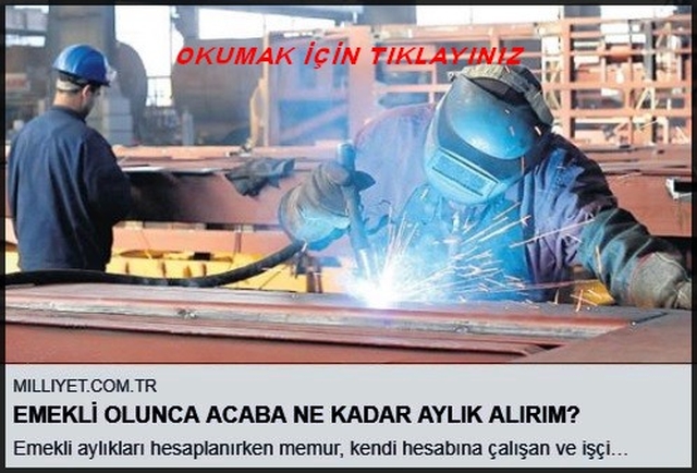 EMEKLİ OLUNCA NE KADAR EMEKLİ MAAŞI ALIRIM