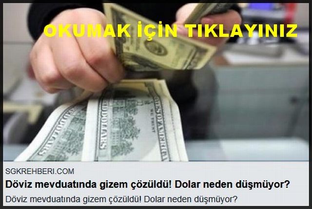 DÖVİZ MEVZUATINDA GİZEM ÇÖZÜLDÜ