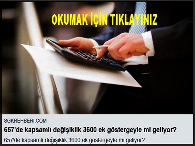 657 DEKİ KAPSAMLI DEĞİŞİKLİK