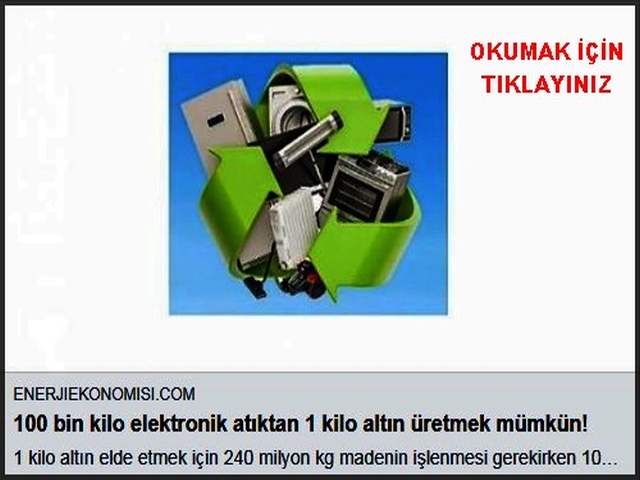 100 BİN TON ELEKTRONİK ATIKDAN