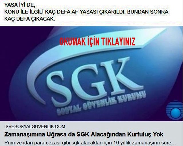 SGK ALACAĞINDAN KURTULUŞ YOK