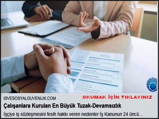 ÇALIŞALARA EN BÜYÜK TUZAK