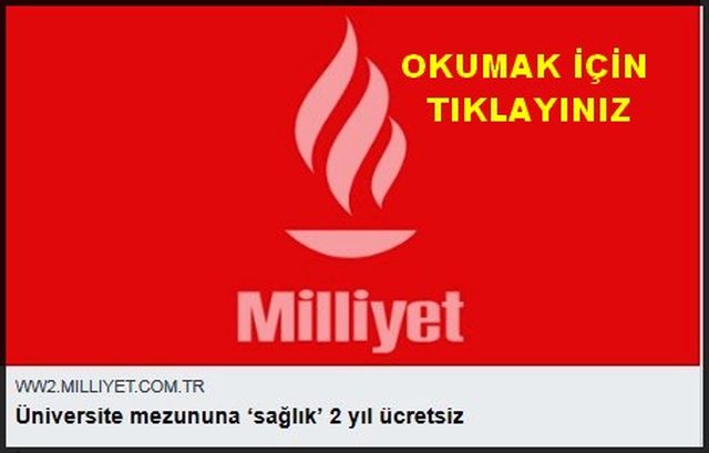 ÜNİVERSİTE MEZUNUNA SAĞLIK2 YIL ÜCRETSİZ