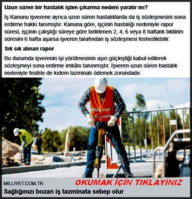 SAĞLIĞI BOZAN İŞ  TAZMİNATA SEBEB OLUR