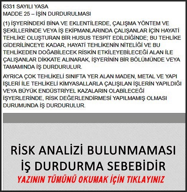 RİSK ANALİZİ OLMAMASI