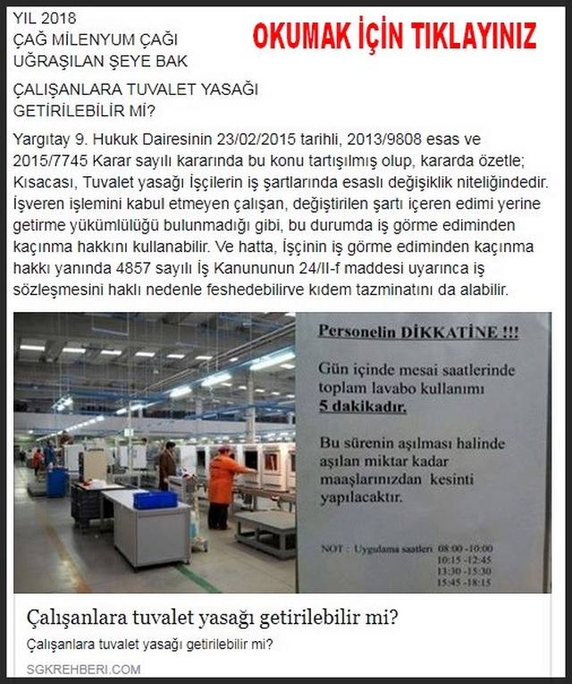 ÇALIŞANLARA TUVALET YASAĞI