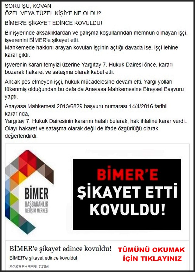 BİMERE ŞİKAYET EDİNCE KOVULDU